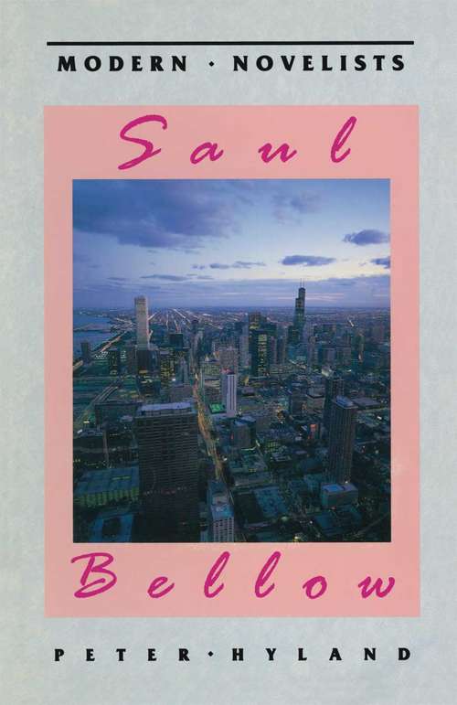 Book cover of Saul Bellow (1st ed. 1992) (Modern Novelists)