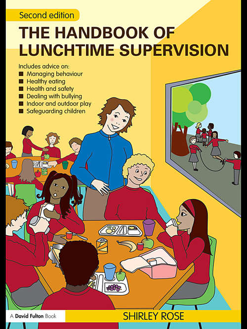 Book cover of The Handbook of Lunchtime Supervision (2)
