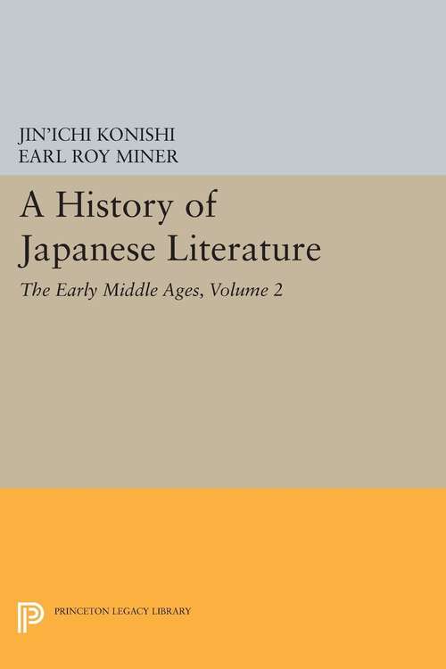 Book cover of A History of Japanese Literature, Volume 2: The Early Middle Ages (PDF)