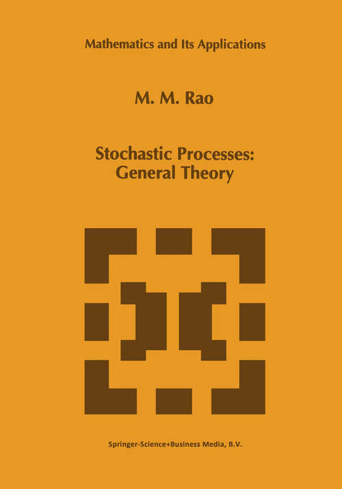 Book cover of Stochastic Processes: General Theory (1995) (Mathematics and Its Applications #342)