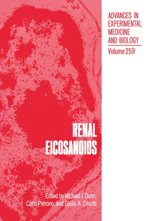 Book cover of Renal Eicosanoids (1989) (Advances in Experimental Medicine and Biology #259)