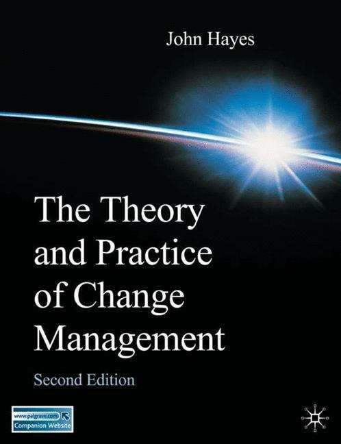 Book cover of The Theory And Practice Of Change Management (Second Edition) (PDF)