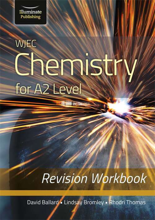 Book cover of WJEC Chemistry for A2 Level - Revision Workbook