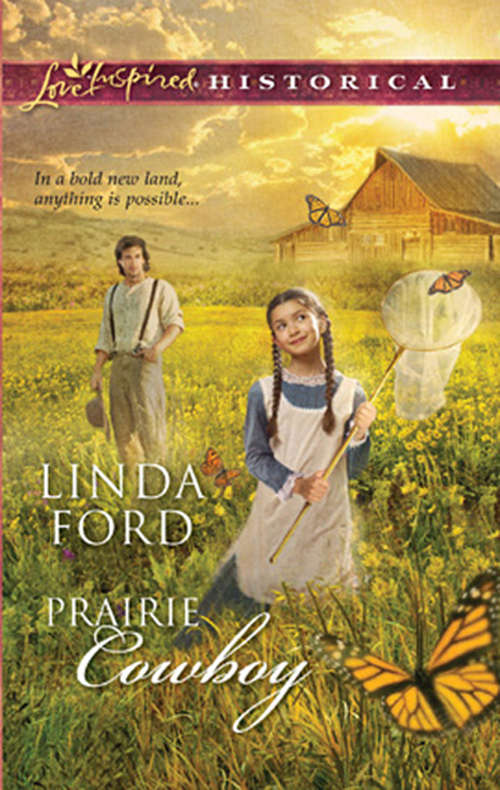 Book cover of Prairie Cowboy: The Cowboy's Baby Bond Prairie Cowboy (ePub First edition) (Mills And Boon Historical Ser.)
