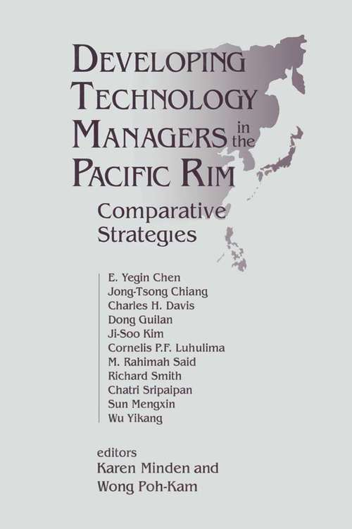 Book cover of Developing Technology Managers in the Pacific Rim: Comparative Strategies