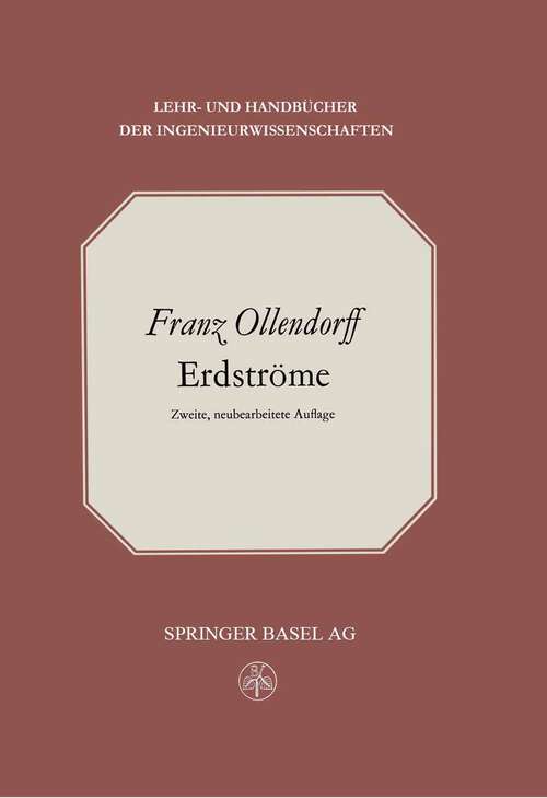 Book cover of Erdströme (2. Aufl. 1969) (Lehr- und Handbücher der Ingenieurwissenschaften #28)