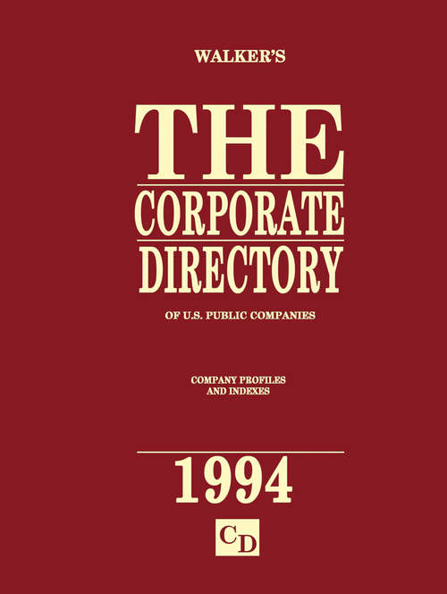 Book cover of The Corporate Directory of US Public Companies 1994 (1st ed. 1994)