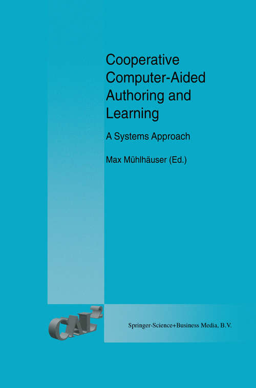 Book cover of Cooperative Computer-Aided Authoring and Learning: A Systems Approach (1995)