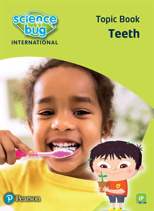 Book cover of Science Bug: iPrimary Year 3 Teeth Topic book (Science Bug)