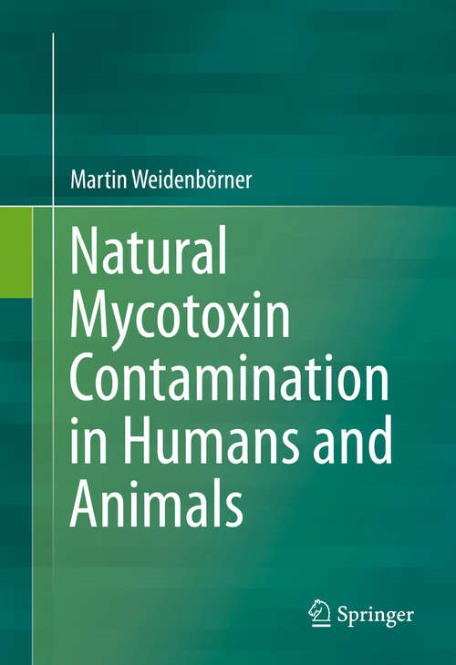 Book cover of Natural Mycotoxin Contamination in Humans and Animals (2015)