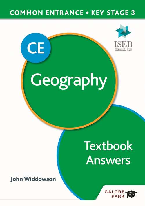 Book cover of Common Entrance 13+ Geography for ISEB CE and KS3 Textbook Answers