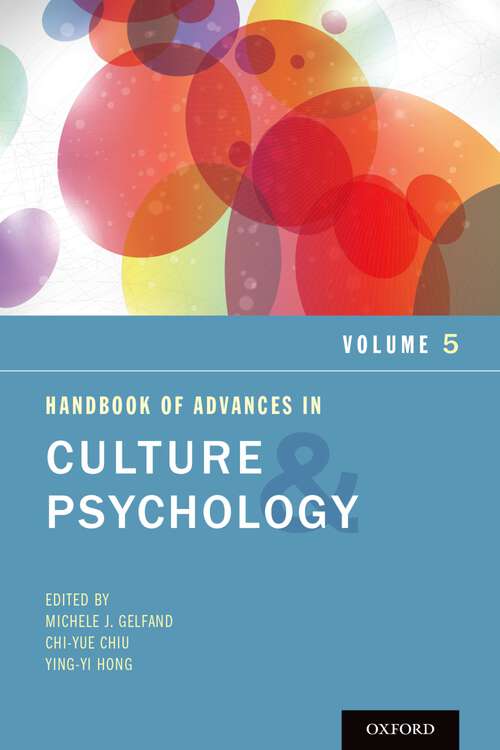 Book cover of HANDB ADVANCES CULT & PSYCH VOL 5 ACP C (Advances in Culture and Psychology)