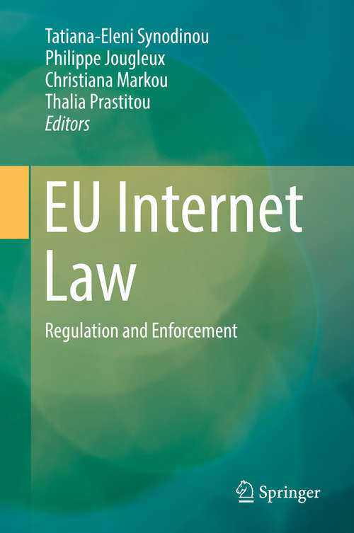 Book cover of EU Internet Law: Regulation and Enforcement