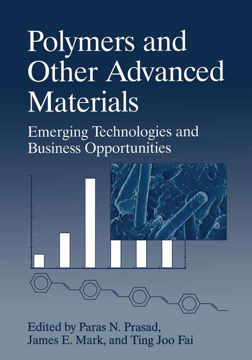 Book cover of Polymers and Other Advanced Materials: Emerging Technologies and Business Opportunities (1995)