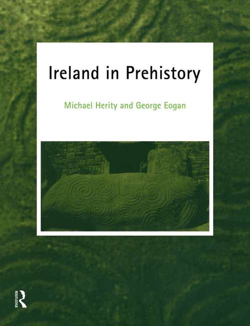 Book cover of Ireland in Prehistory