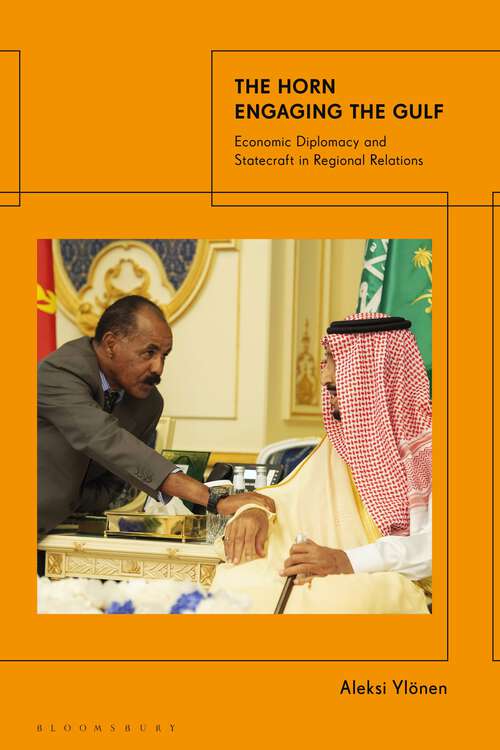 Book cover of The Horn Engaging the Gulf: Economic Diplomacy and Statecraft in Regional Relations
