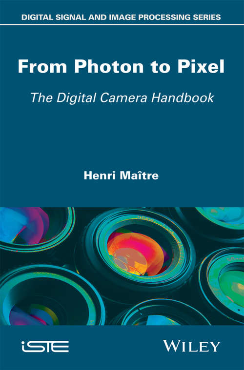 Book cover of From Photon to Pixel: The Digital Camera Handbook