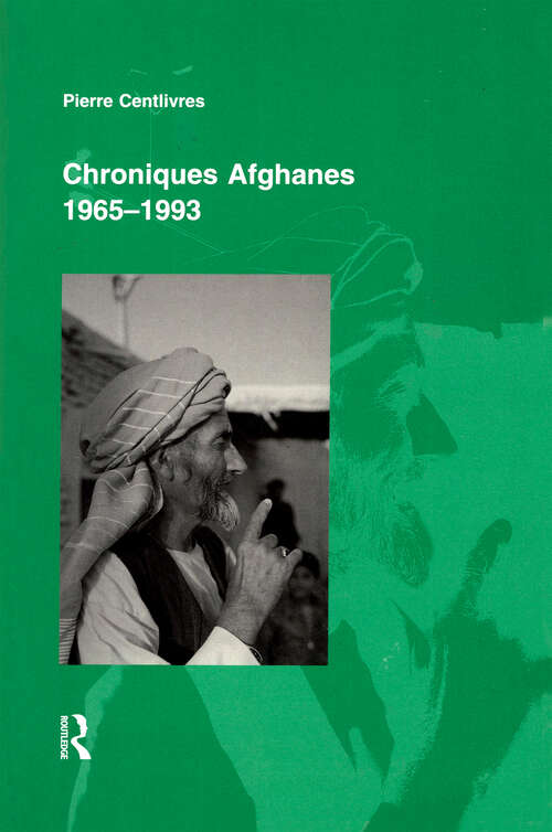 Book cover of Chroniques Afghanes 1965-1993