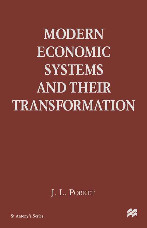 Book cover of Modern Economic Systems and their Transformation (1st ed. 1998) (St Antony's Series)