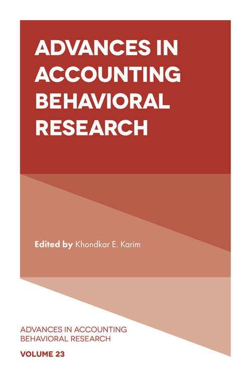 Book cover of Advances in Accounting Behavioral Research (Advances in Accounting Behavioral Research #23)