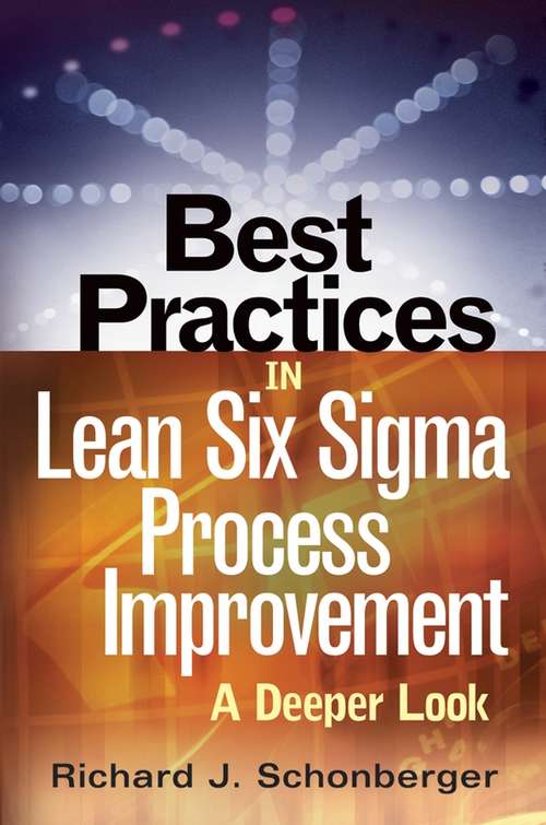 Book cover of Best Practices in Lean Six Sigma Process Improvement: A Deeper Look