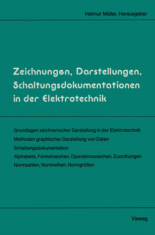 Book cover of Zeichnungen, Darstellungen, Schaltungsdokumentationen in der Elektrotechnik (1983)