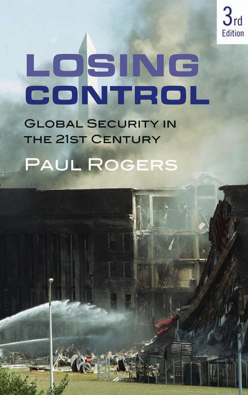 Book cover of Losing Control: Global Security in the 21st Century (2)