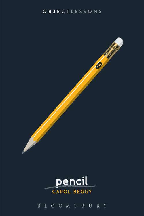 Book cover of Pencil (Object Lessons)