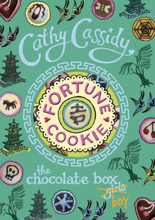 Book cover of Chocolate Box Girls: Fortune Cookie (Chocolate Box Girls #6)