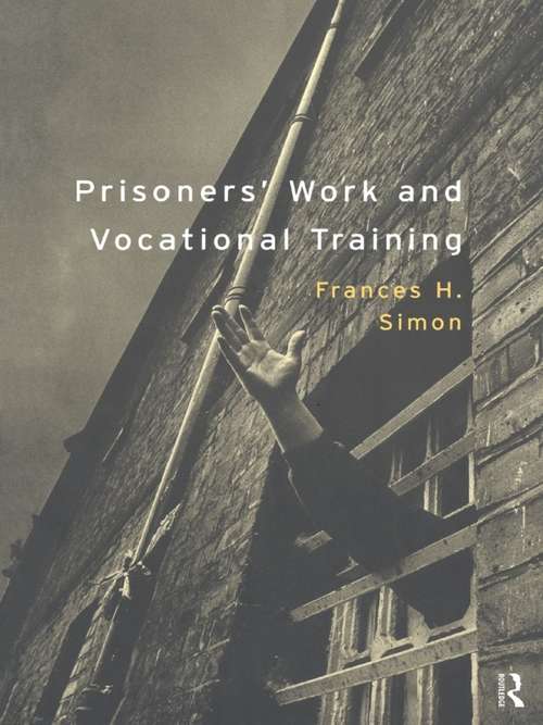 Book cover of Prisoners' Work and Vocational Training