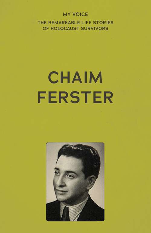 Book cover of My Voice: Chaim Ferster (The My Voice Series)