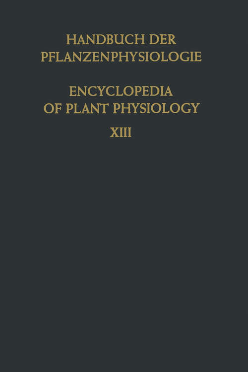 Book cover of Der Stofftransport in der Pflanze / Translocation in Plants (1967) (Handbuch der Pflanzenphysiologie   Encyclopedia of Plant Physiology #13)