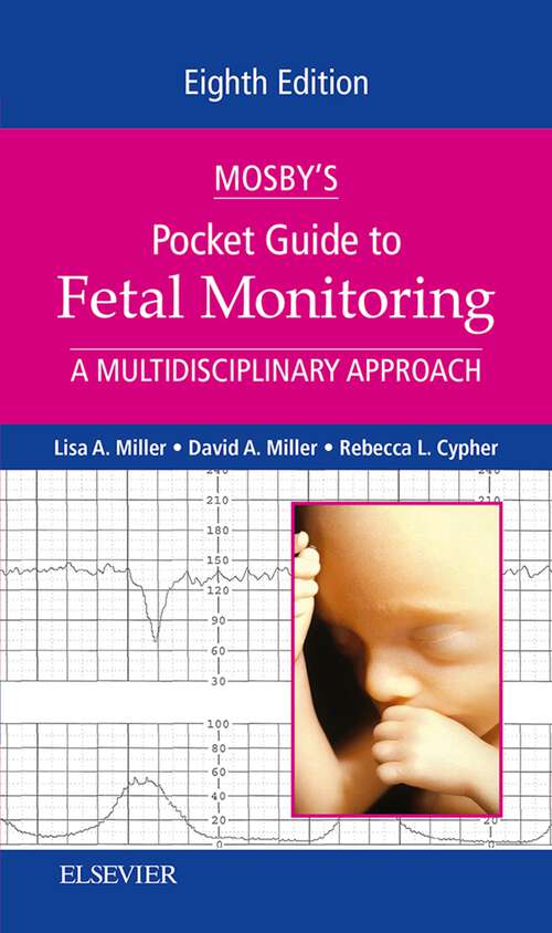 Book cover of Mosby's Pocket Guide to Fetal Monitoring - E-Book: Mosby's Pocket Guide to Fetal Monitoring - E-Book (8) (Nursing Pocket Guides)