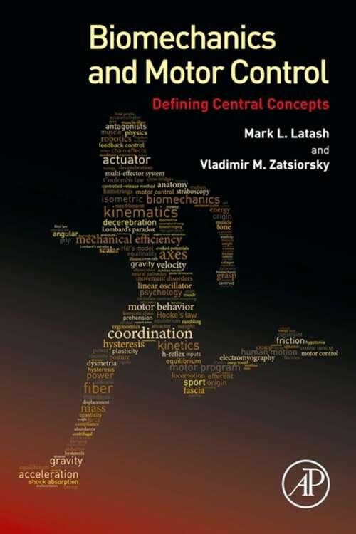 Book cover of Biomechanics and Motor Control: Defining Central Concepts