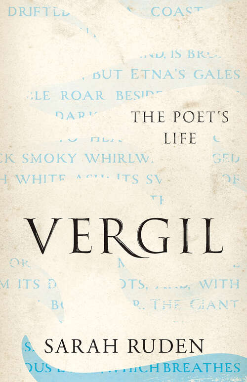 Book cover of Vergil: The Poet's Life (Ancient Lives)