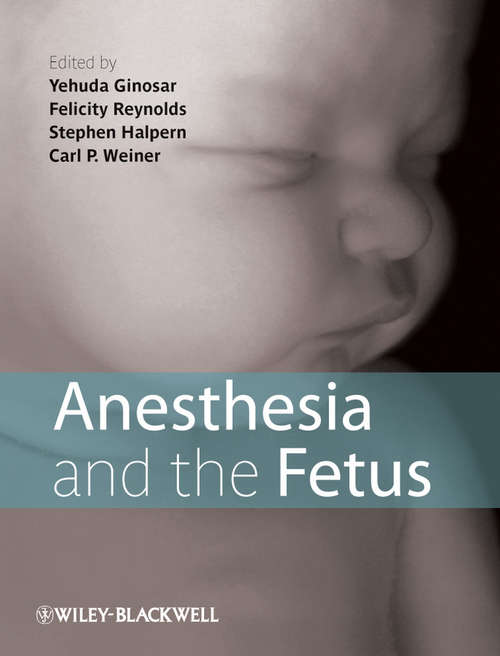 Book cover of Anesthesia and the Fetus