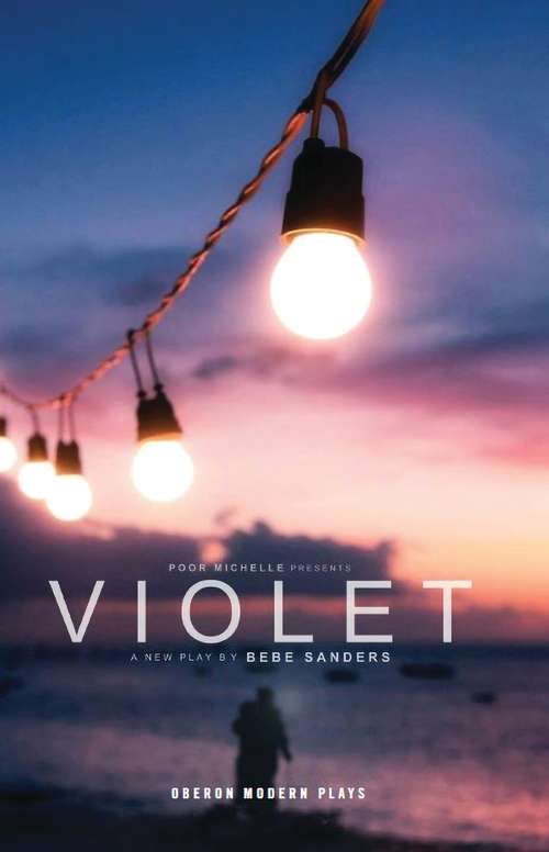 Book cover of Violet (Oberon Modern Plays)