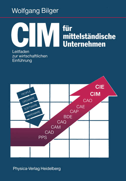 Book cover of CIM für mittelständische Unternehmen: Leitfaden zur wirtschaftlichen Einführung (1991)