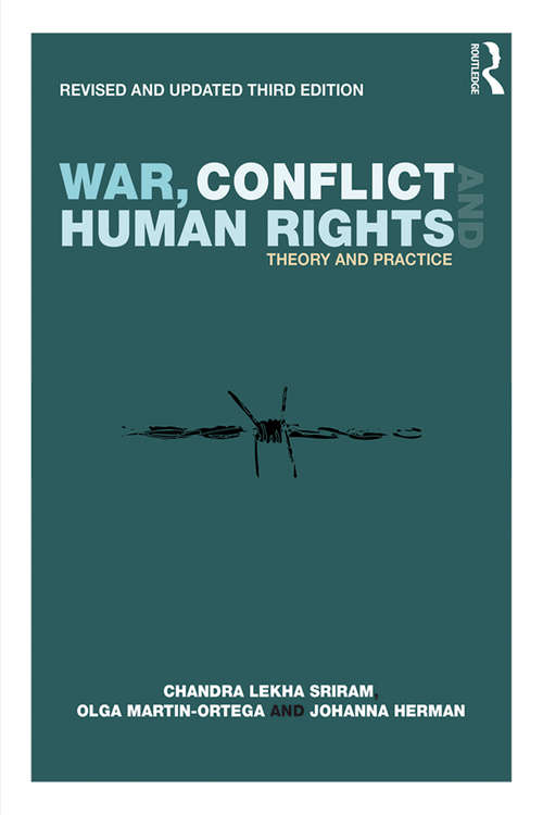 Book cover of War, Conflict and Human Rights: Theory and Practice (3)