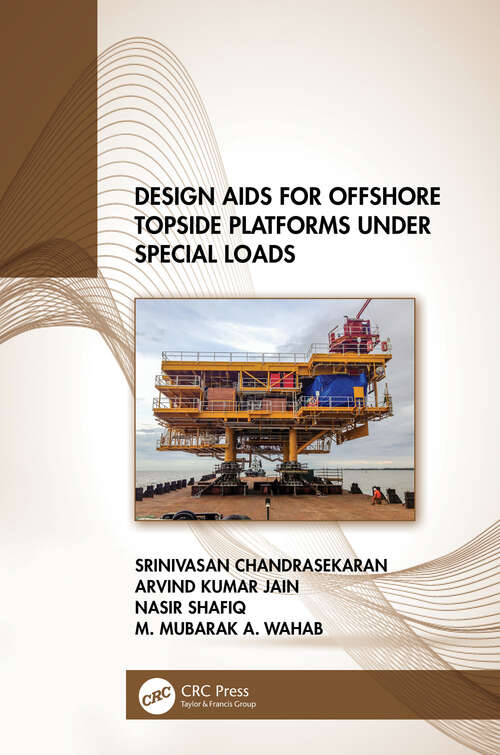 Book cover of Design Aids for Offshore Topside Platforms Under Special Loads