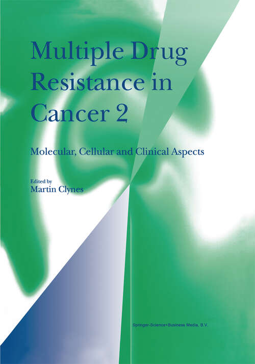 Book cover of Multiple Drug Resistance in Cancer 2: Molecular, Cellular and Clinical Aspects (1998)