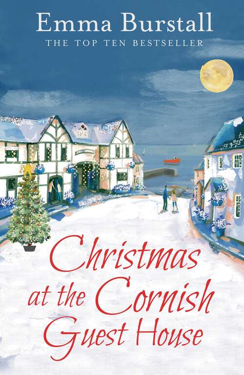 Book cover of Christmas at the Cornish Guest House: A feelgood romance set in Cornwall (Tremarnock #2)