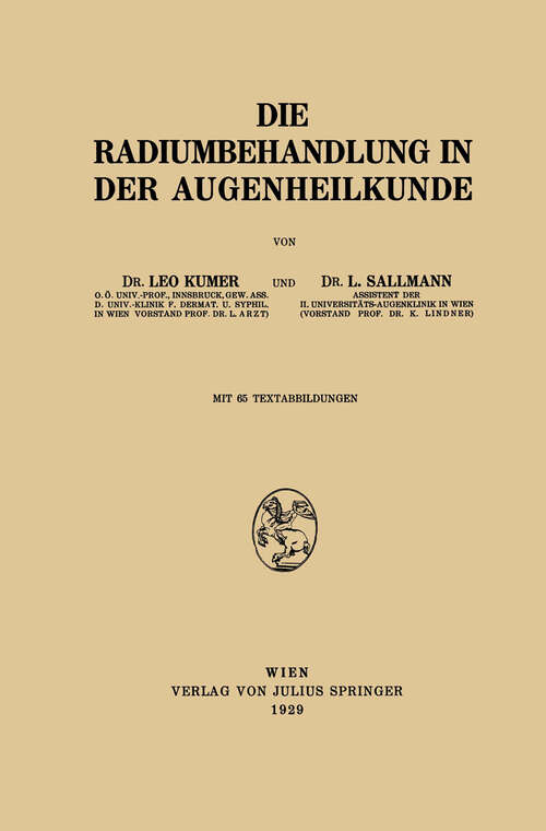Book cover of Die Radiumbehandlung in der Augenheilkunde (1929)
