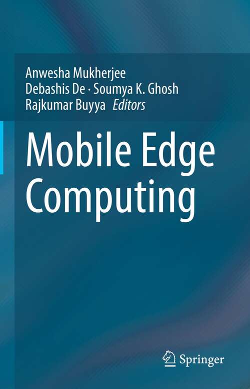 Book cover of Mobile Edge Computing (1st ed. 2021)