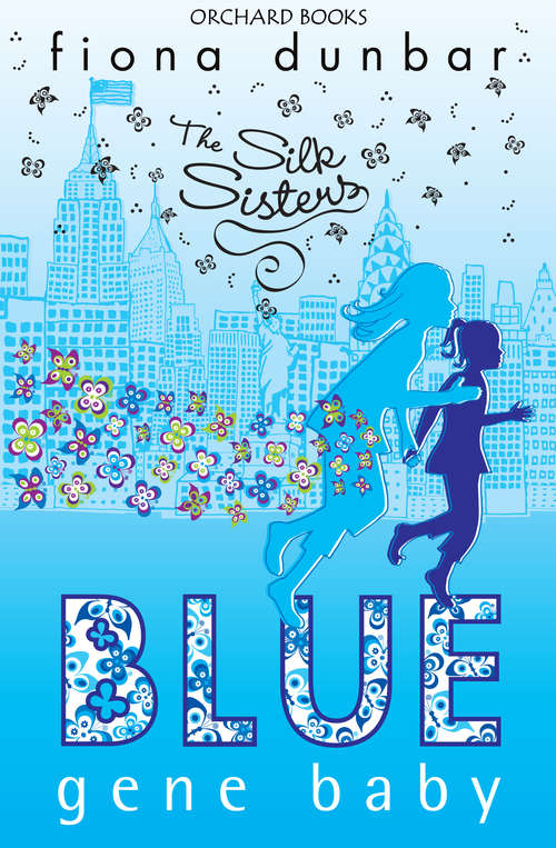 Book cover of Blue Gene Baby: Book 2 (The Silk Sisters #2)