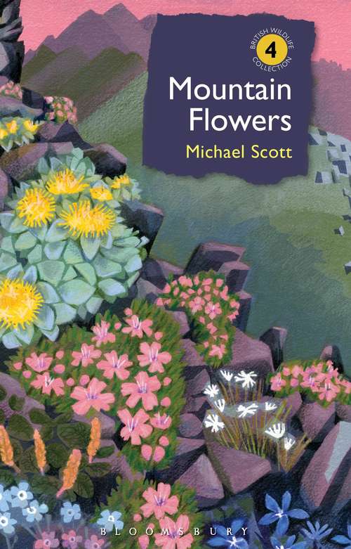 Book cover of Mountain Flowers (British Wildlife Collection)