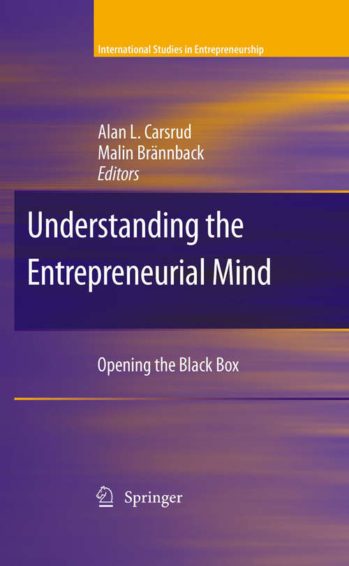 Book cover of Understanding the Entrepreneurial Mind: Opening the Black Box (2009) (International Studies in Entrepreneurship #24)