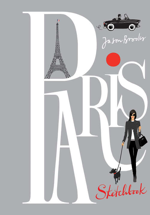 Book cover of Paris Sketchbook: Jason Brooks