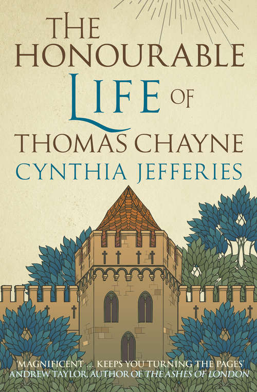 Book cover of The Honourable Life of Thomas Chayne: An action-packed tale of family and loyalty