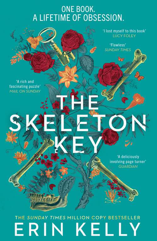 Book cover of The Skeleton Key: Tense, unpredictable and utterly gripping